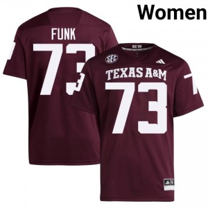 #73 Ashton Funk Texas A&M Aggies Maroon Jersey | Elite Embroidery Women Player Football Gear 31383149